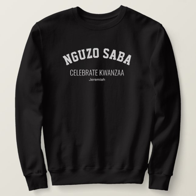 NGUZO SABA Celebrate Kwanzaa Sweatshirt (Design Front)