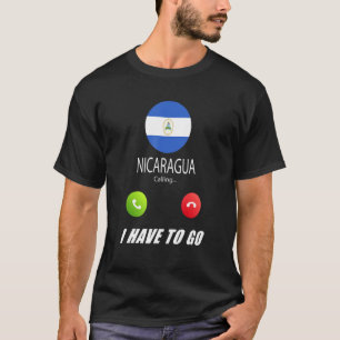 Nicaragua Flag Souvenir Nicaragua Is Calling Is Ca T-Shirt
