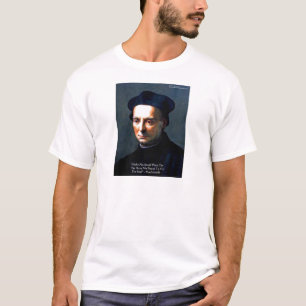 Niccolo Machiavelli "Power" Wisdom Quote Gifts T-Shirt
