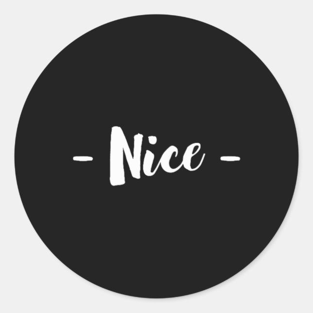 Nice A Christmas Design That Says Nice  Classic Round Sticker (Front)