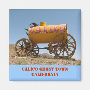 Nice Calico Ghost Town Magnet! Magnet