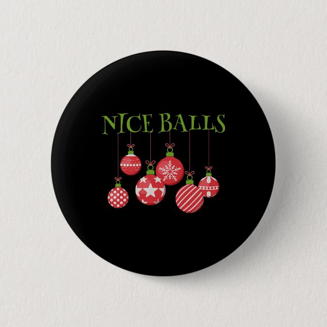 Nice Christmas  6 Cm Round Badge (Front)