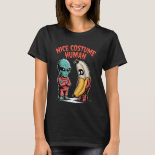 Nice Costume Human Funny Alien Halloween Sarcastic T-Shirt