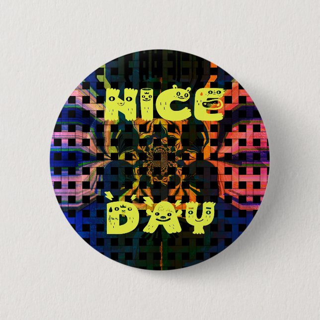 Nice Day 6 Cm Round Badge (Front)