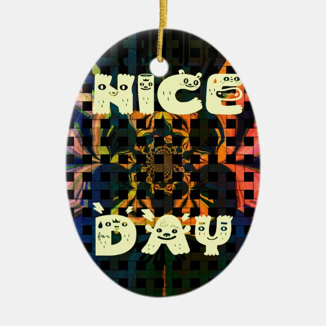Nice Day Ceramic Tree Decoration (Front)