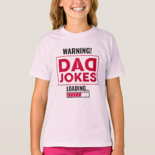 Nice Design Warning! Dad Joke Loading T-Shirt