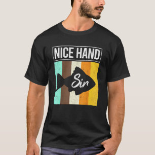 Nice Hand Sir Poker Fish Gambler Texas Holdem Play T-Shirt