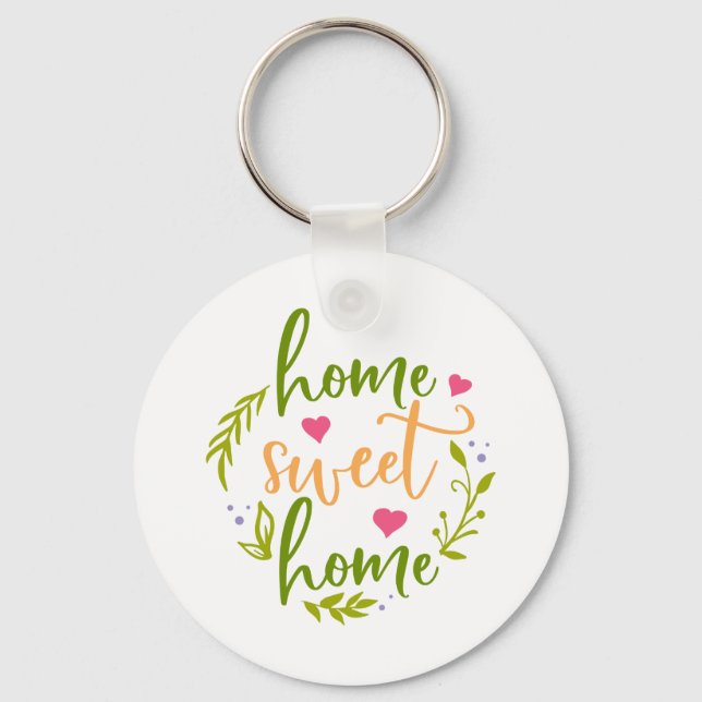 Nice Home Design Home Sweet Home Key Ring (Front)