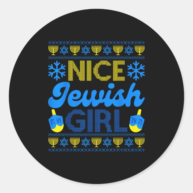 Nice Jewish Girl Ugly Happy Hanukkah Sweater Chanu Classic Round Sticker (Front)