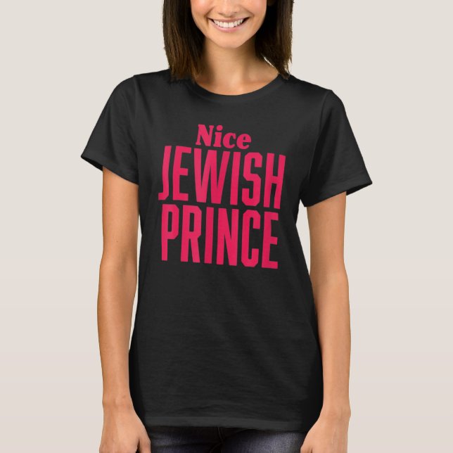 Nice Jewish Prince Happy Hanukkah Prince T-Shirt (Front)