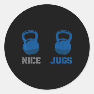Nice Jugs Funny Kettlebell Breast Gym Humour Weigh Classic Round Sticker