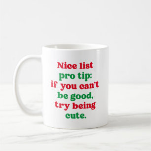 Nice list funny cute red green Christmas Coffee Mug