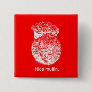 NICE MUFFIN - WHITE -.png 15 Cm Square Badge