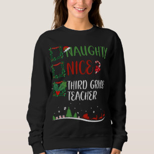 Nice Naughty 3rd GRADE TEACHER Christmas Matching Sweatshirt