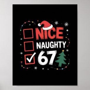 Nice Naughty 67 Christmas Costume 67 Meme Men Wome Poster