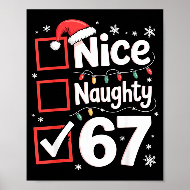 Nice Naughty 67 Christmas Costume 67 Meme Men Wome Poster (Front)