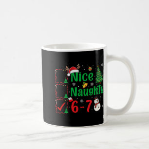 Nice Naughty 67 Christmas List Six Seven Meme Boy  Coffee Mug