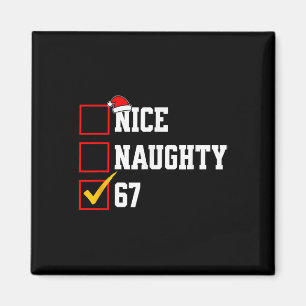 Nice Naughty 67 Christmas Six Seven Xmas Costume M Magnet