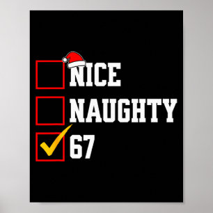 Nice Naughty 67 Christmas Six Seven Xmas Costume M Poster