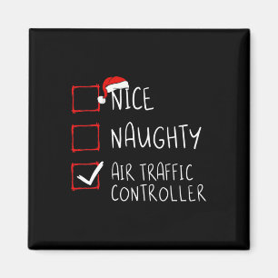 Nice Naughty Air Traffic Controller Christmas List Magnet