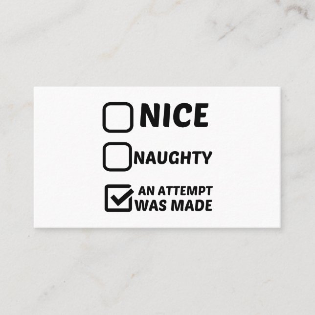 NICE NAUGHTY AN ATTEMPT WAS MADE BUSINESS CARD (Front)