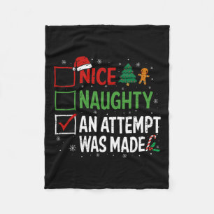 Nice Naughty An Attempt Was Made Christmas List 2 Fleece Blanket