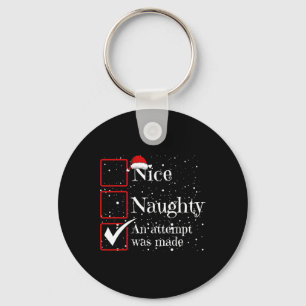 Nice Naughty An Attempt Was Made Christmas List 3  Key Ring