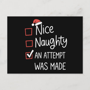 Nice Naughty an Attempt was Made Christmas List Holiday Postcard