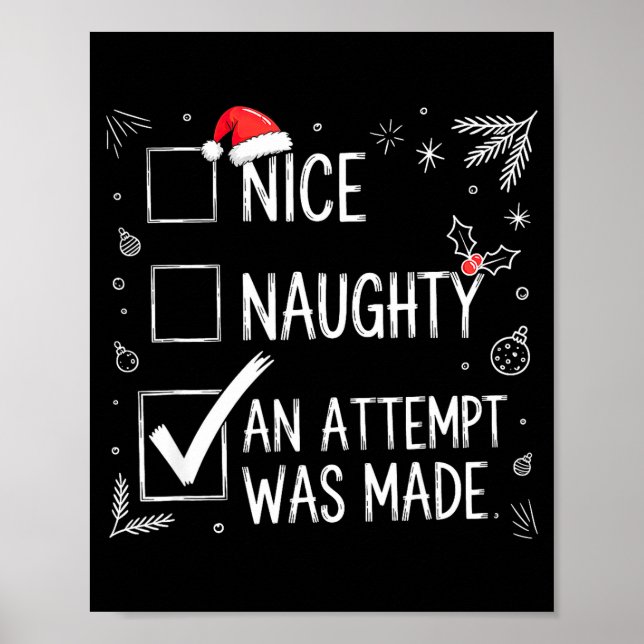 Nice Naughty An Attempt Was Made Christmas List  Poster (Front)