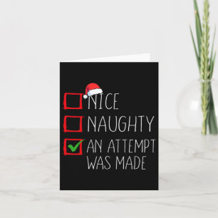 Nice Naughty An Attempt Was Made Christmas List Sa Card