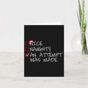 Nice Naughty An Attempt Was Made Christmas List Sa Card