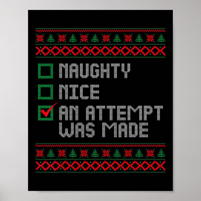 Nice Naughty An Attempt Was Made Christmas Men Wom Poster (Front)