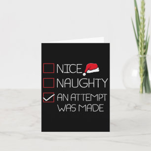 Nice Naughty An Attempt Was Made Christmas Pajama  Card
