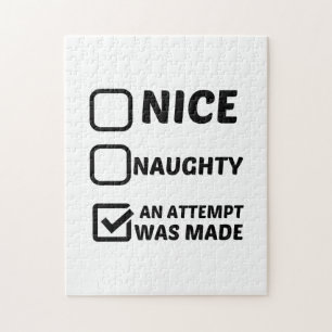 NICE NAUGHTY AN ATTEMPT WAS MADE JIGSAW PUZZLE