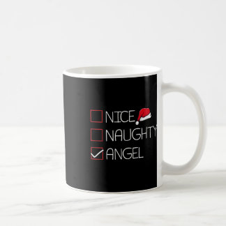 Nice Naughty Angel Christmas Pajama Funny Humour X Coffee Mug