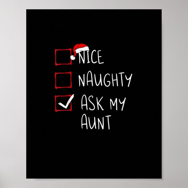 Nice Naughty Ask My Aunt Christmas List Xmas   Poster (Front)