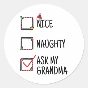 Nice Naughty Ask My Grandma Funny Christmas Kids M Classic Round Sticker