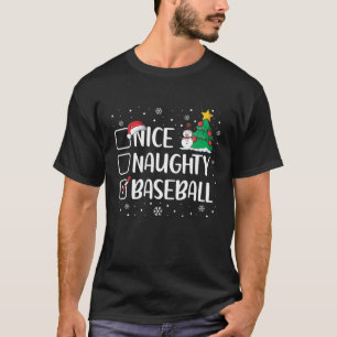 Nice Naughty Baseball Funny Christmas Pajama Xmas T-Shirt