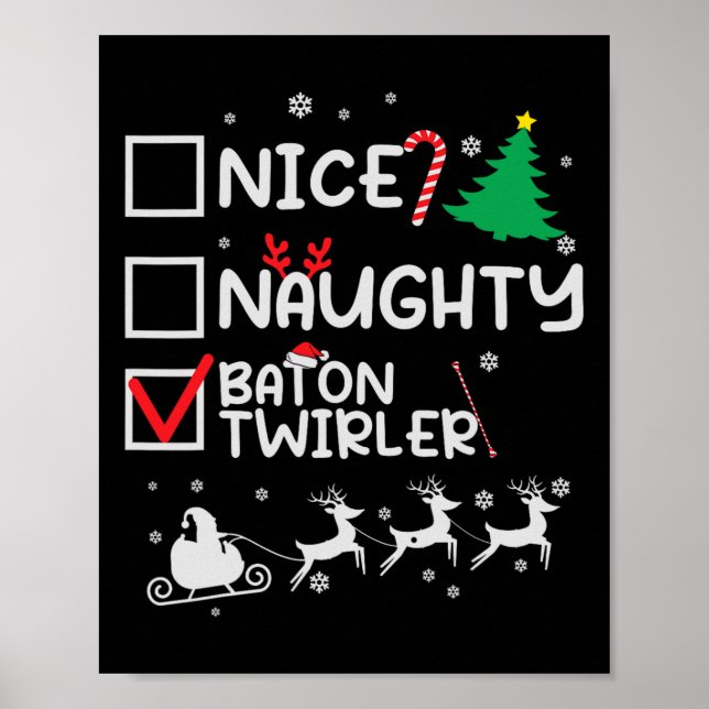 Nice Naughty Baton Twirler Majorette Christmas Lis Poster (Front)