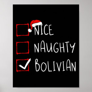 Nice Naughty Bolivian Christmas Bolivia Roots Heri Poster