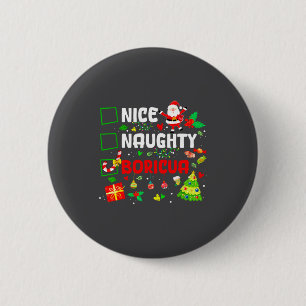 Nice Naughty Boricua Puerto Rico Women Christmas S 6 Cm Round Badge