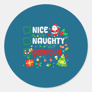 Nice Naughty Boricua Puerto Rico Women Christmas S Classic Round Sticker