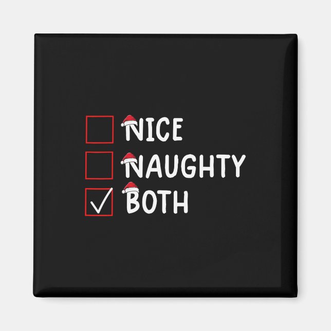 Nice Naughty Both Cute Christmas  Magnet (Front)
