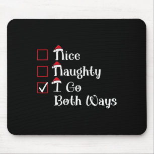 Nice Naughty Both Ways Cute Christmas Mouse Pad