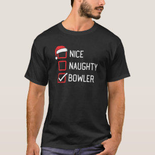 Nice Naughty Bowler Family Group Matching Christma T-Shirt