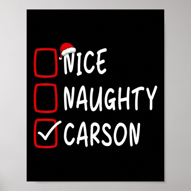Nice Naughty Carson Personalised Name Christmas Ch Poster (Front)
