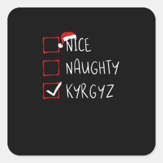 Nice Naughty Christmas Kyrgyzstan Heritage Square Sticker