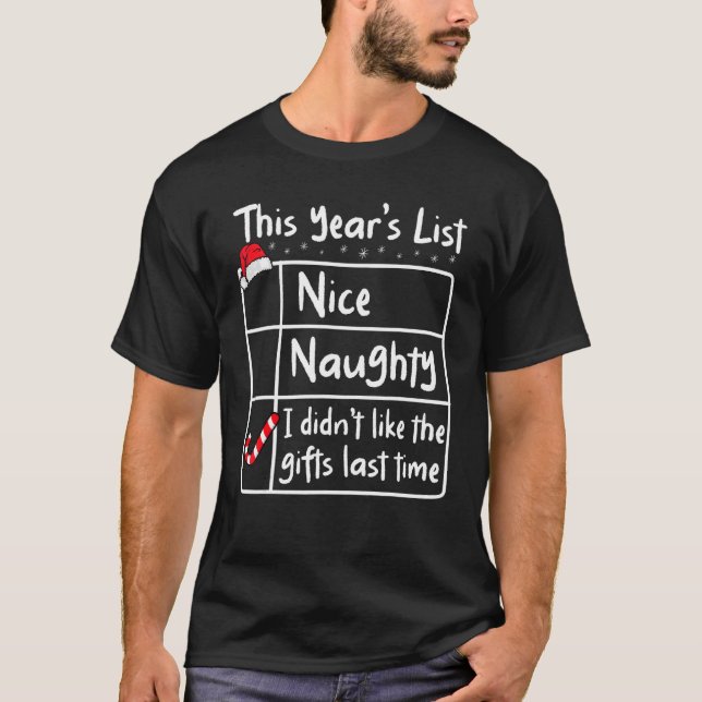 Nice Naughty   Christmas List Santa Claus Xmas Fam T-Shirt (Front)