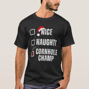 Nice Naughty Cornhole Champ Christmas Santa Claus  T-Shirt