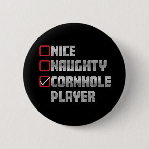 Nice Naughty Cornhole Player List Ugly Christmas 6 Cm Round Badge